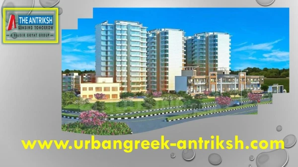Urban Greek Antriksh Apartments in Dwarka L Zone