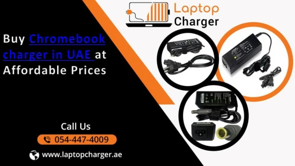 Buy Chromebook charger in UAE at Affordable Prices Contact us at 0544-474-009