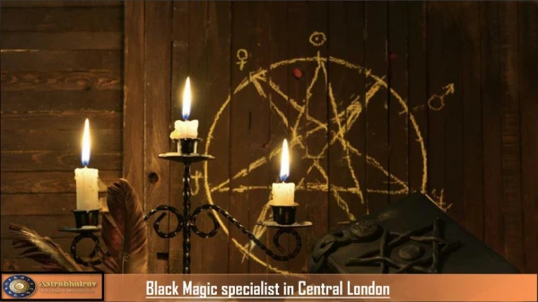 Black Magic & Vashikaran specialists astrologers in London