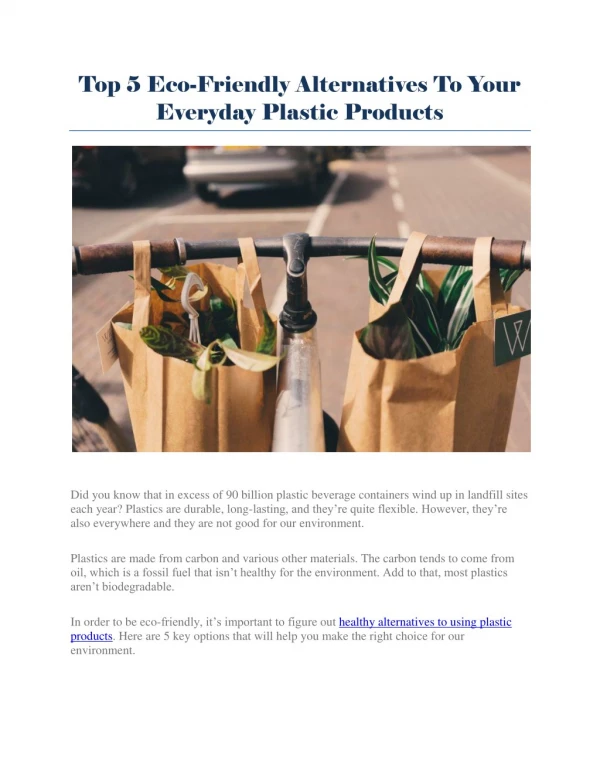 Top 5 Eco-Friendly Alternatives To Your Everyday Plastic Products