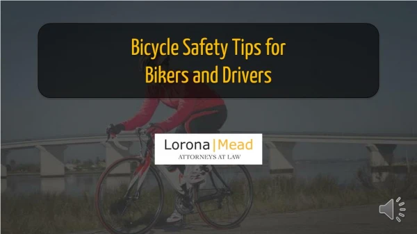 Bicycle Safety Tips for Bikers and Drivers