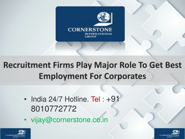 Recruitment Firms Play Major Role To Get Best Employment For Corporates
