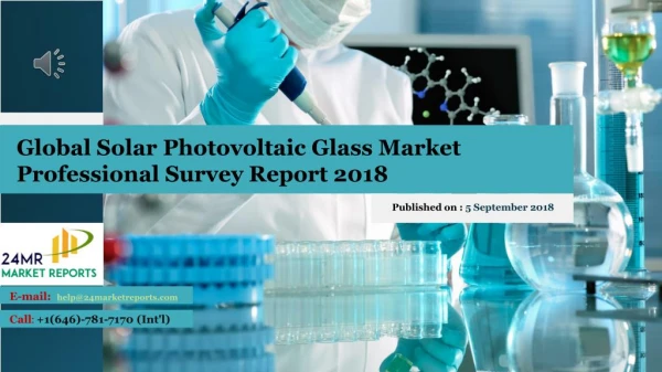 Global Solar Photovoltaic Glass Market Professional Survey Report 2018