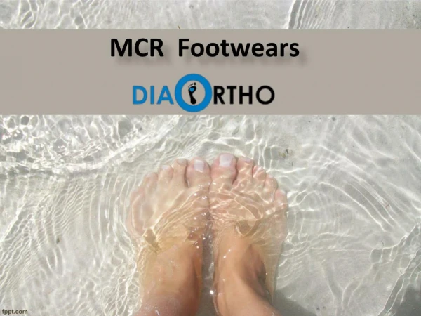 MCR Footwears, MCR Chappals, MCR Slippers – Diabetic Ortho Footwear India