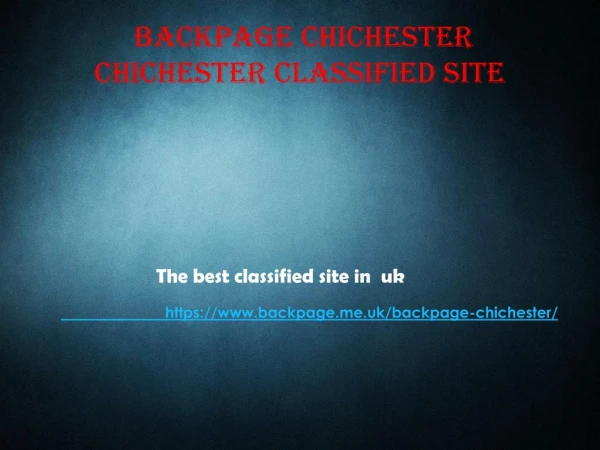 Backpage Chichester | Chichester Classified Site