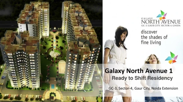 Galaxy Nort Avenue 1 Greater Noida West