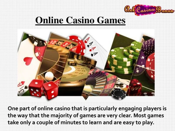 Play Online Casino Games at Askcasinobonus