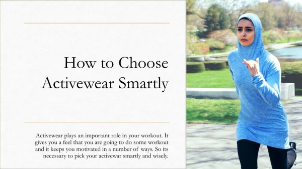 How to Choose Active wear Smartly