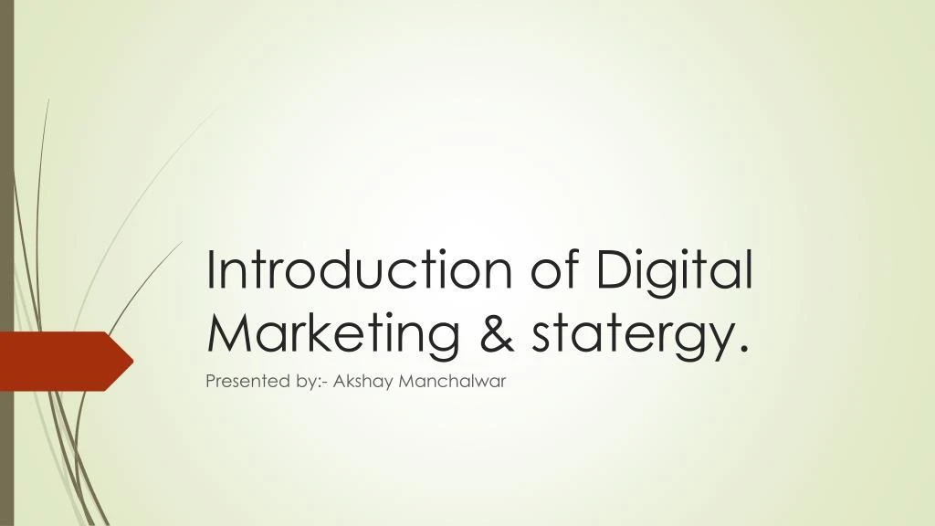 introduction of digital marketing statergy