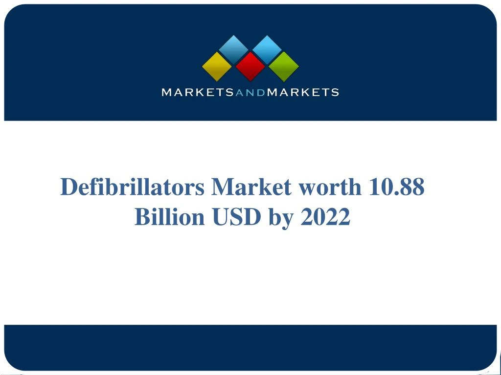 defibrillators market worth 10 88 billion