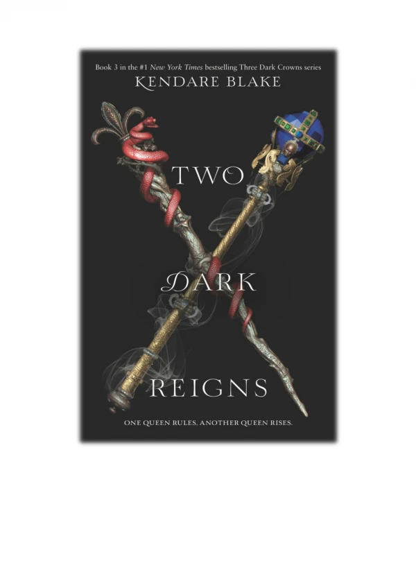 [PDF] Free Download Two Dark Reigns By Kendare Blake