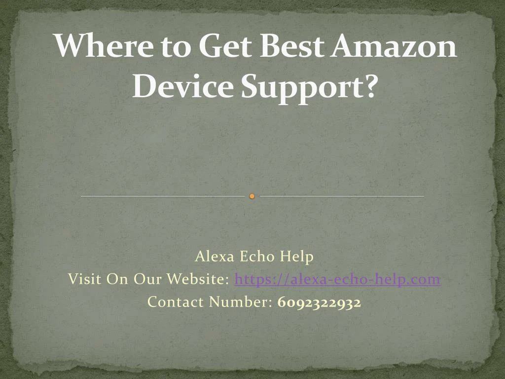 where to get best amazon device support