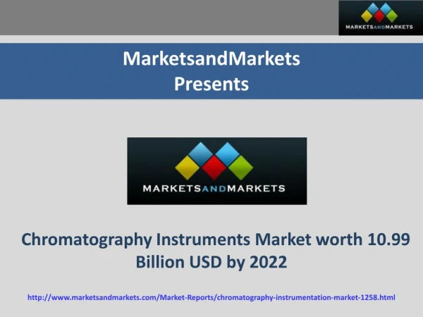 Chromatography Instruments Market worth 10.99 Billion USD by 2022