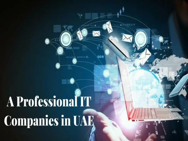 A Professional IT Companies in UAE