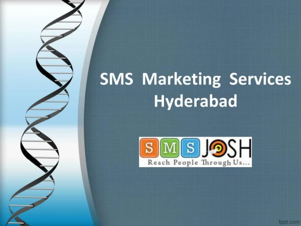 SMS Marketing, Services Hyderabad, SMS Service Providers Hyderabad - SMSjosh