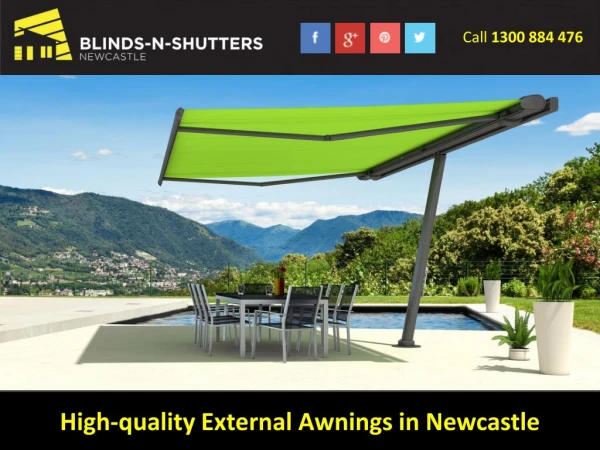 High-quality External Awnings in Newcastle