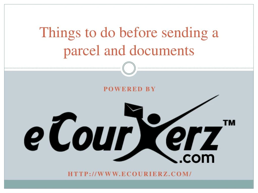 things to do before sending a parcel and documents