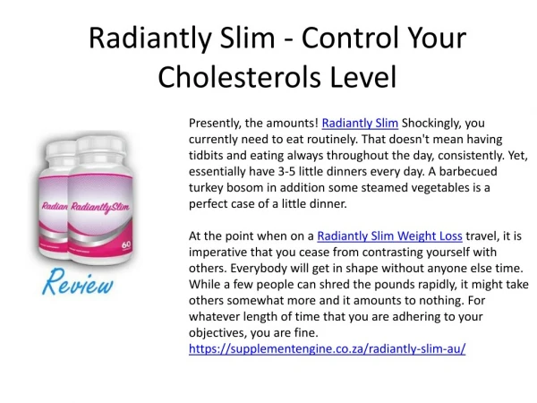 Radiantly Slim - Control Your Cholesterols Level