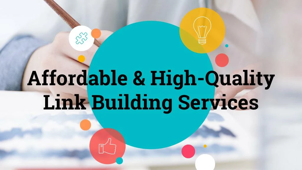 affordable high quality link building services