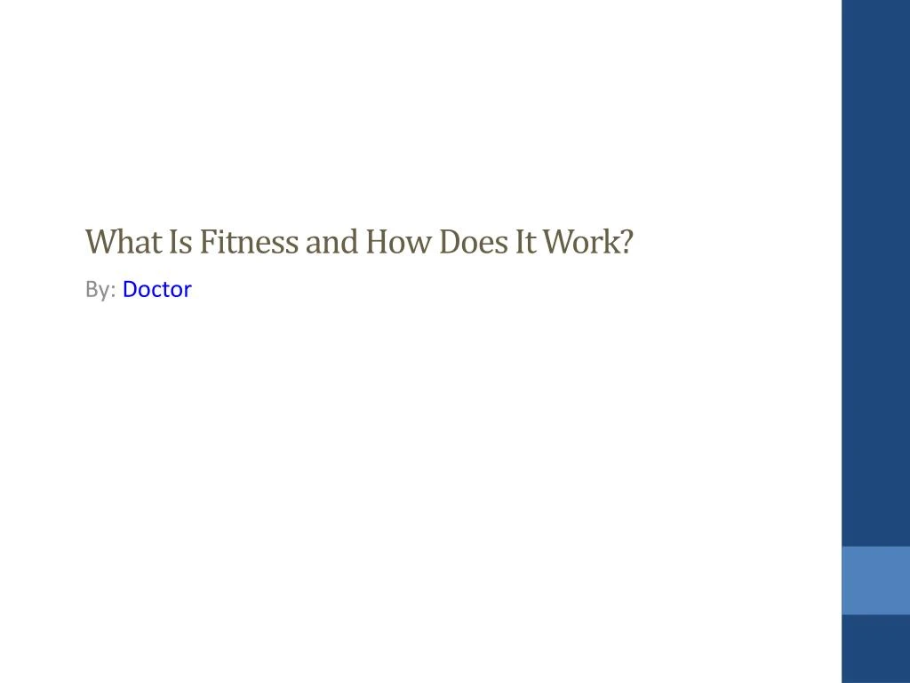 what is fitness and how does it work