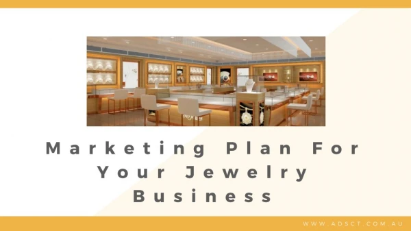 Marketing Plan For Your Jewelry Business