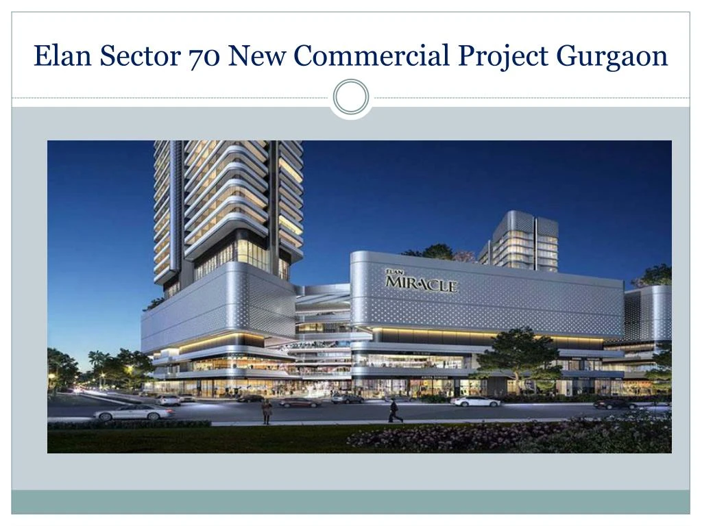 elan sector 70 new commercial project gurgaon