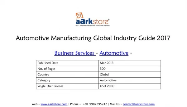 Automotive Manufacturing Global Industry Guide 2017 | Aarkstore