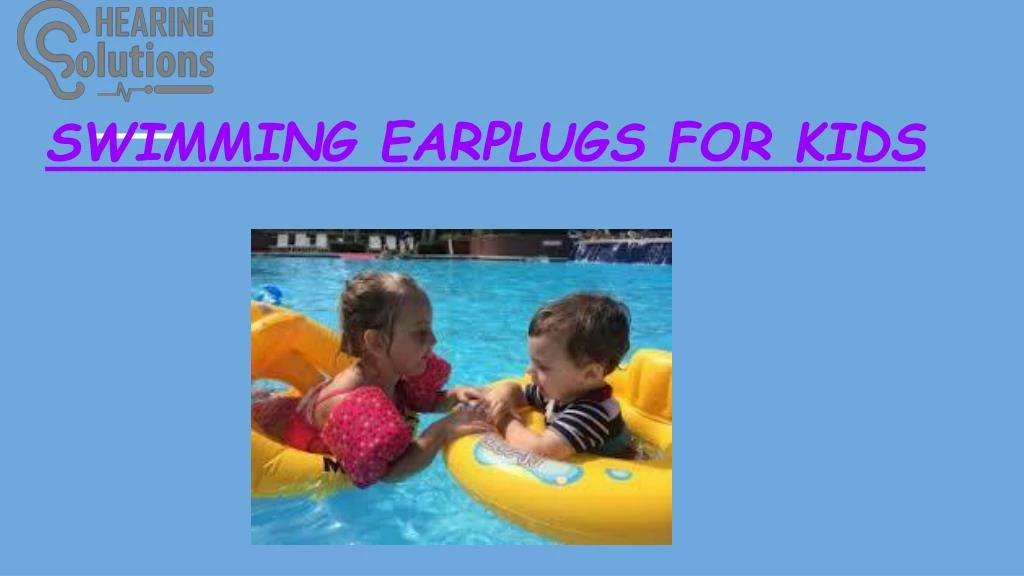 swimming earplugs for kids