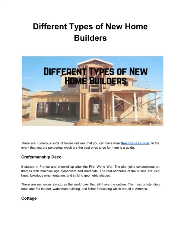 A Guide To Choosing The Best New Home Builder