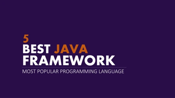 5 Best Java Frameworks