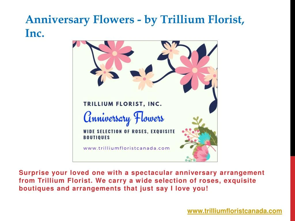 anniversary flowers by trillium florist inc