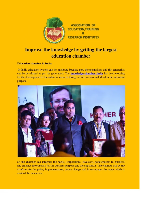 Improve the knowledge by getting the largest education chamber
