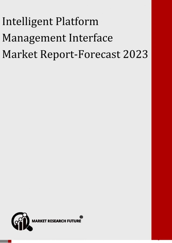 Intelligent Platform Management Interface Market