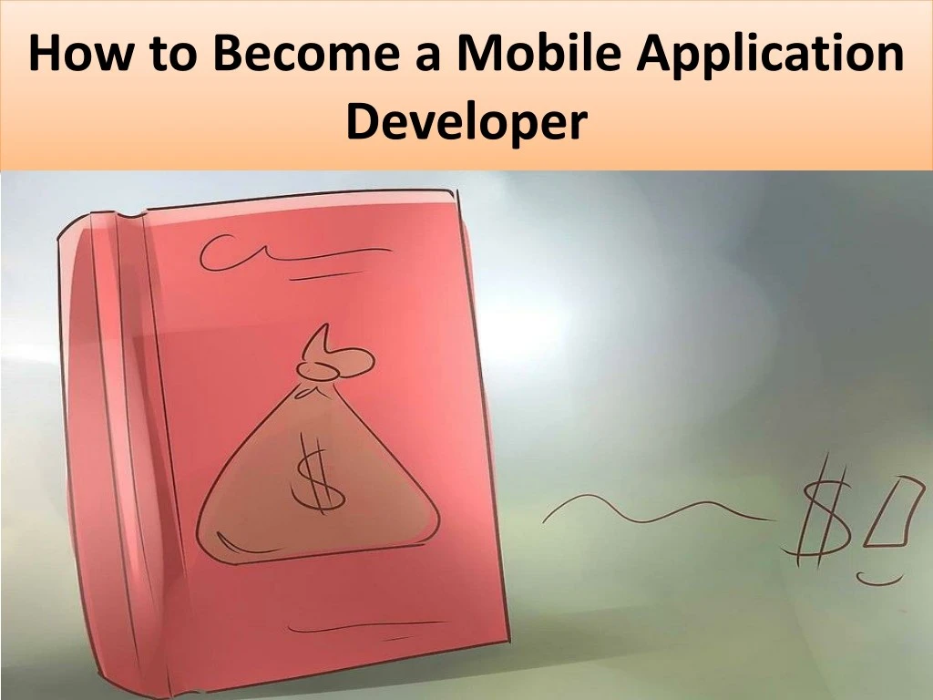 how to become a mobile application developer