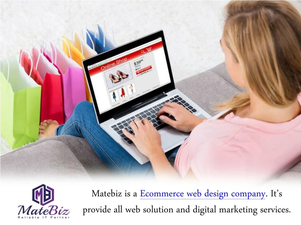 matebiz is a ecommerce web design company