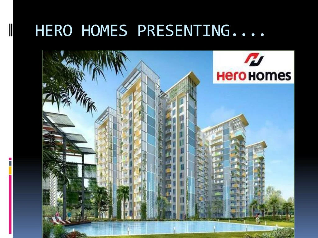 hero homes presenting