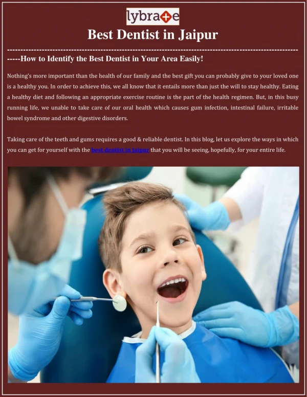 How to Identify the Best Dentist in Your Area Easily!