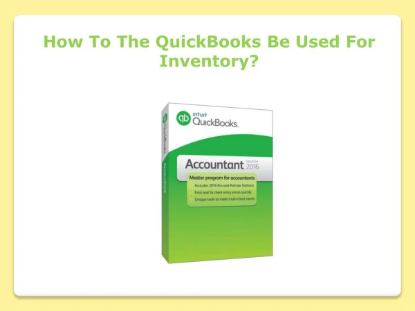 How To The QuickBooks Be Used For Inventory?