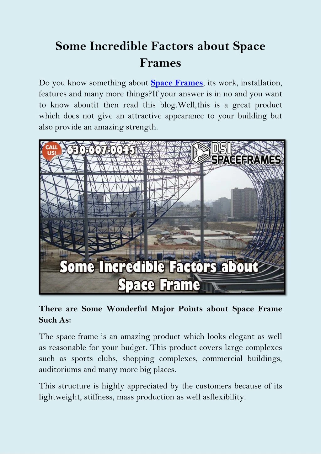 some incredible factors about space frames