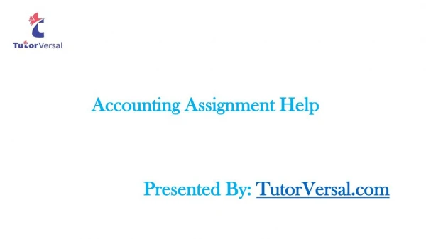 Accounting Assignment Help Is At Your Rescue!