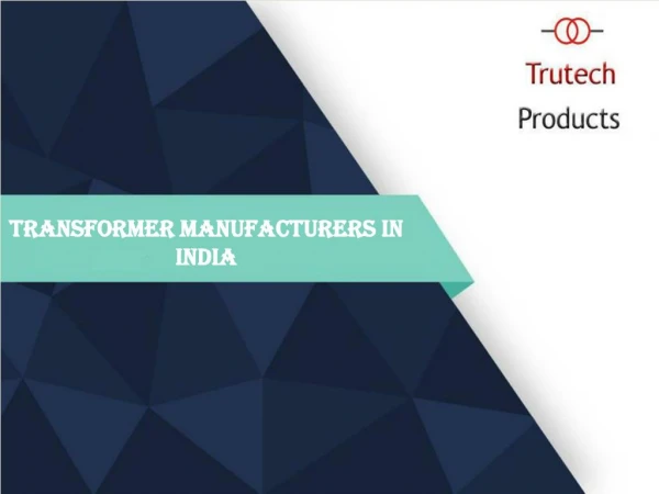 Transformer Manufacturers In India