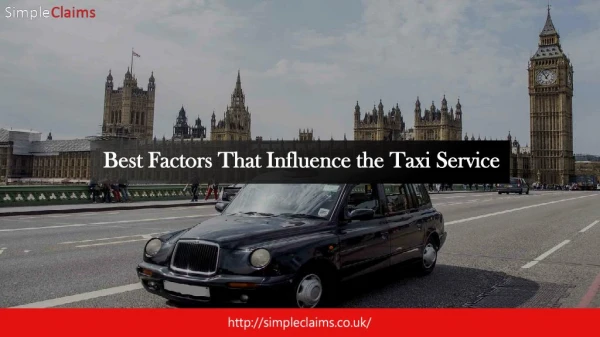 Best Factors That Influence the Taxi Service