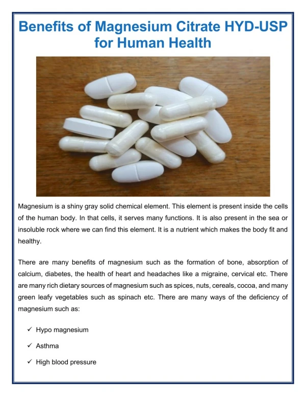 Magnesium Citrate HYD-USP - Makes the Human Body Fit and Healthy