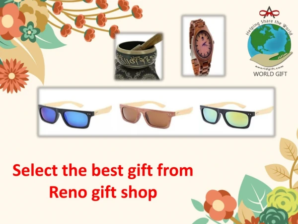 Choose the best gift from gift shop in Reno