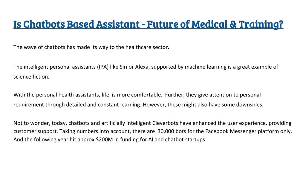 is chatbots based assistant future of medical training
