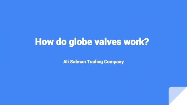 Globe valve suppliers in UAE - Ali Salman Trading Company