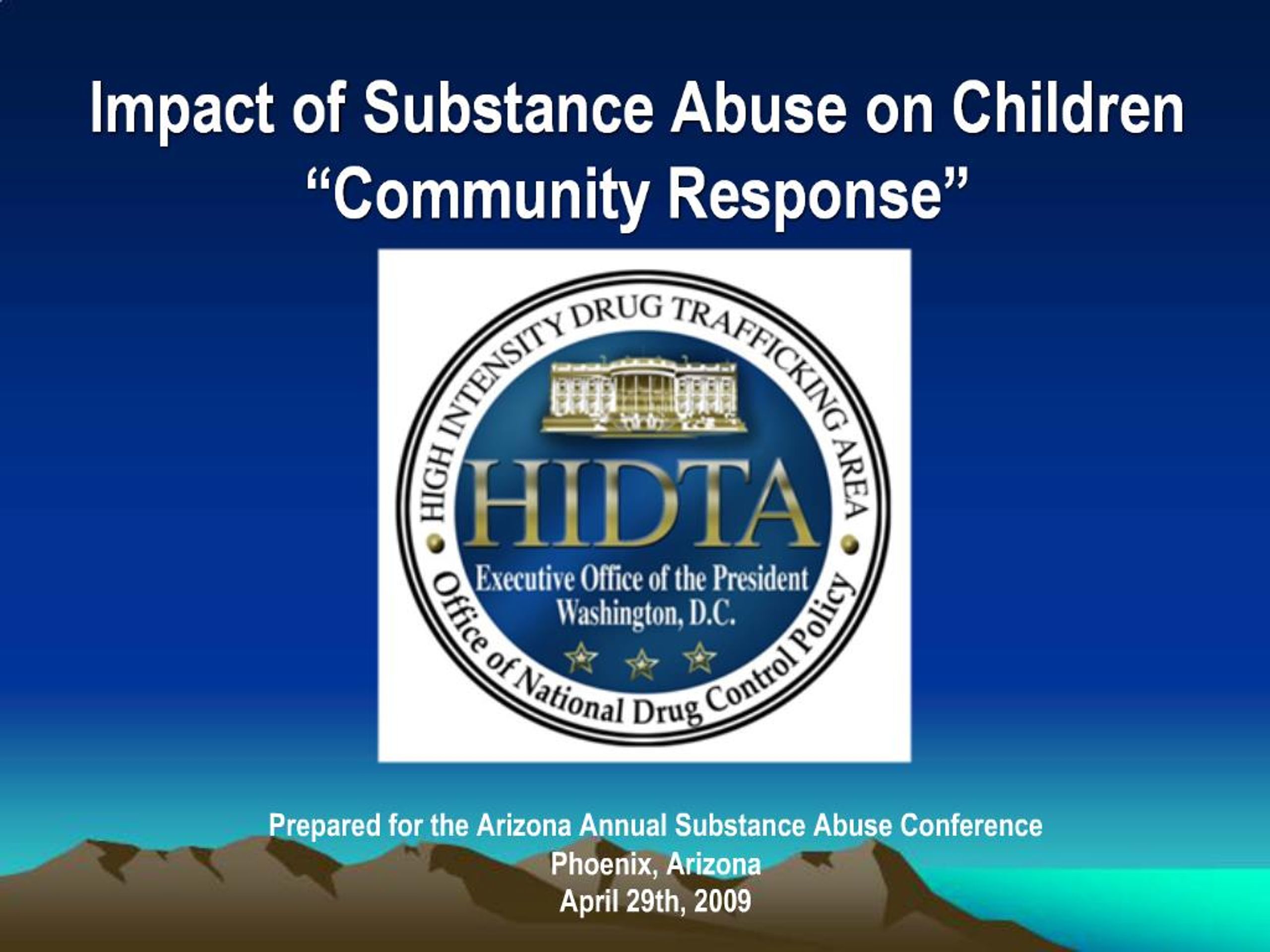PPT - Impact of Substance Abuse on Children Community Response ...