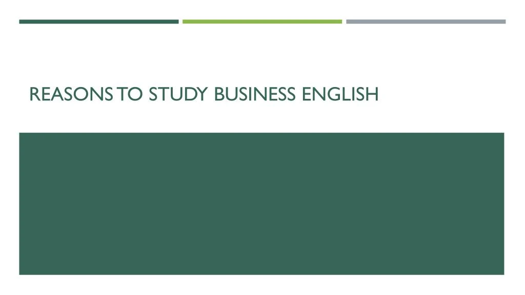 reasons to study business english