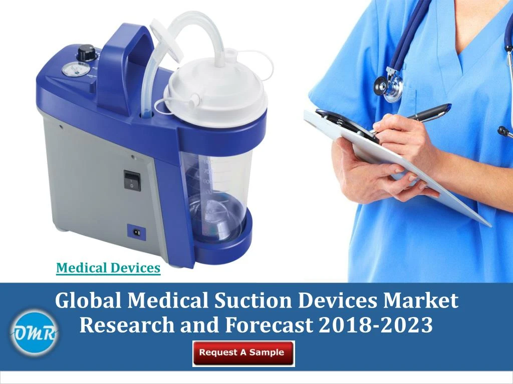 global medical suction devices market research and forecast 2018 2023