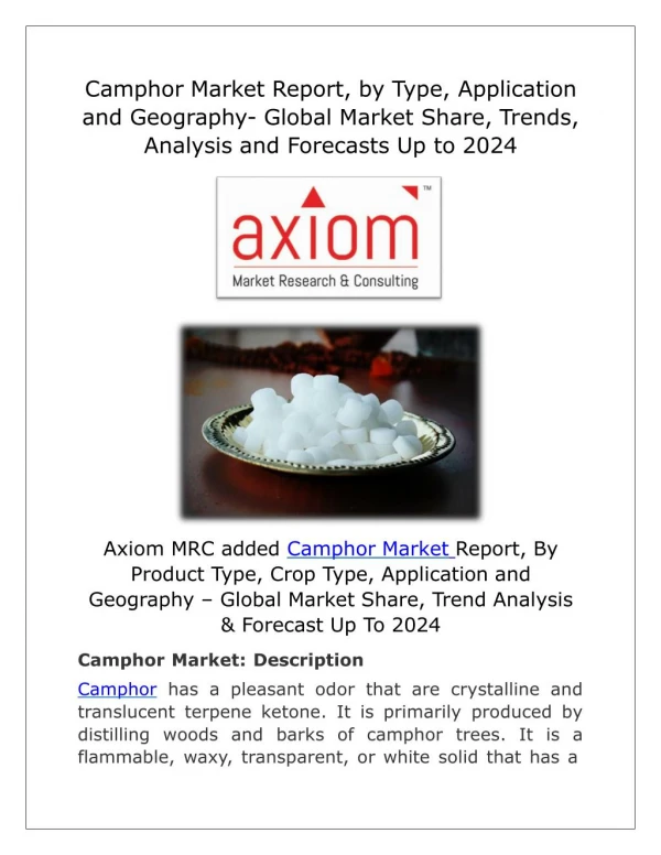 Camphor Market Trends, Size, Share, Growth and Forecast 2024